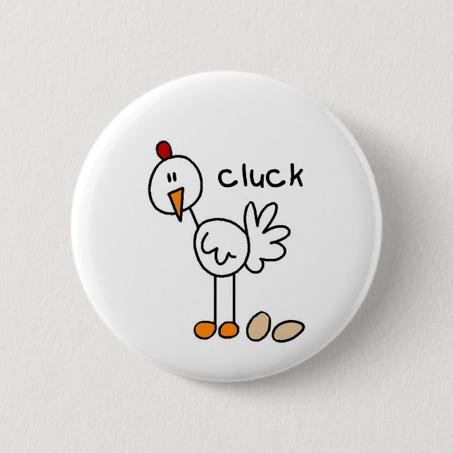Stick Figure Chicken Tshirts and Gifts 2 Inch Round Button (Front)