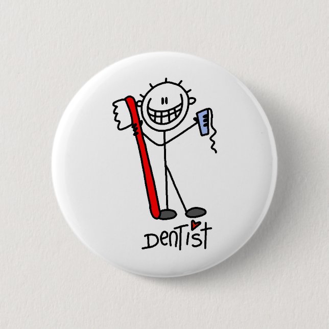 Stick Figure Dentist 2 Inch Round Button (Front)