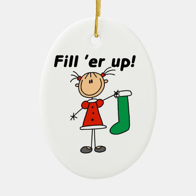 Stick Figure Girl Fill 'er Up Ornament (Front)