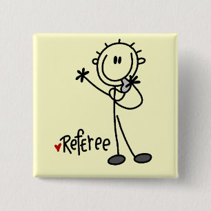 Stick Figure Referee Tshirts and Gifts 2 Inch Square Button