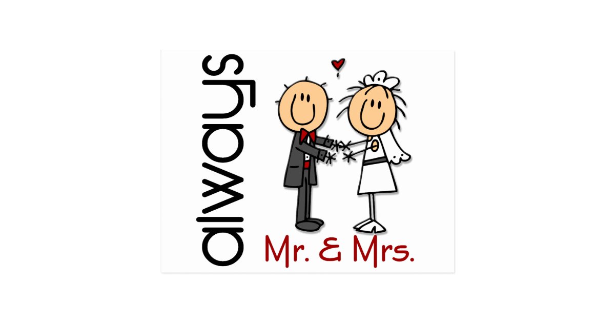 Stick Figure Wedding Couple Mr. & Mrs. Always Postcard | Zazzle.ca