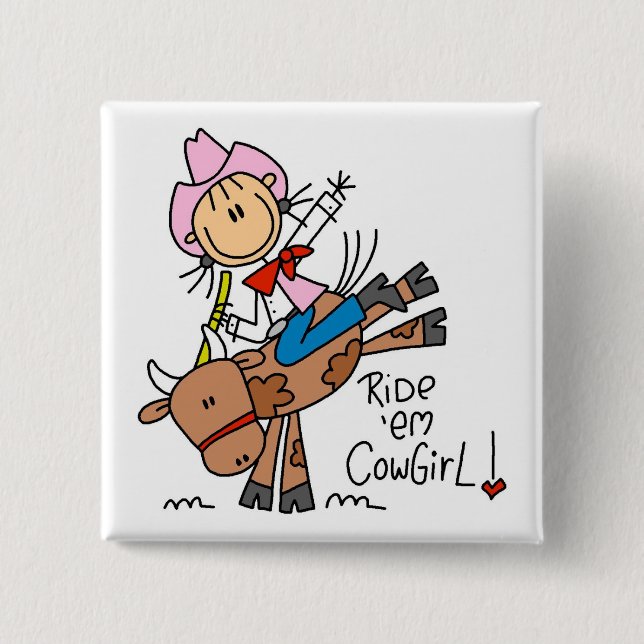 Stick Girl Ride Em Cowgirl Tshirts and Gifts 2 Inch Square Button (Front)
