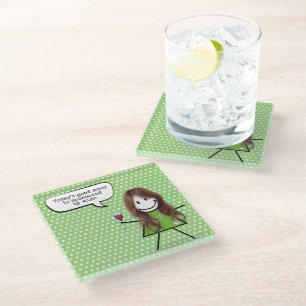 Stick Girl With Wine and Quote Glass Coaster