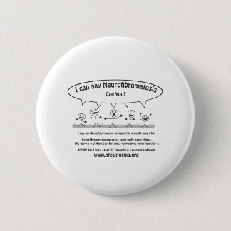 Stick guys say Neurofibromatosis 2 Inch Round Button