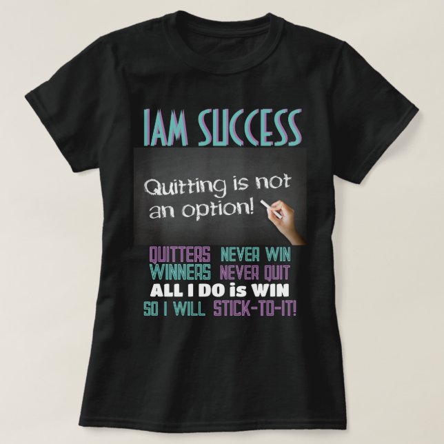 STICK -TO-IT T-Shirt (Design Front)
