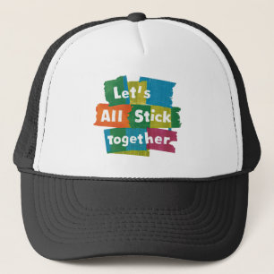 Stick Together Casquette