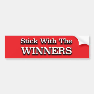 Stick With The Winners Recovery Slogan Bumper Sticker