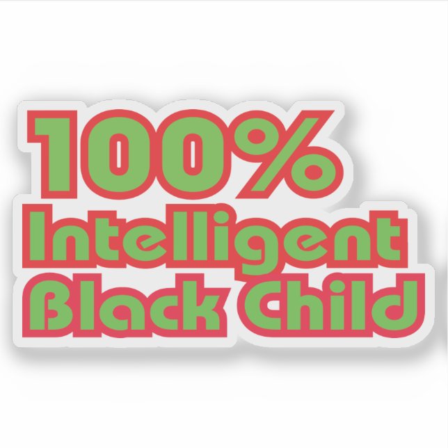 Sticker 100% Enfant noir intelligent (Devant)