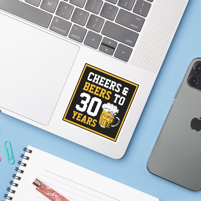 Sticker 30e anniversaire Cheers & Bières à 30 ans (Ordinateur portable avec iPhone)