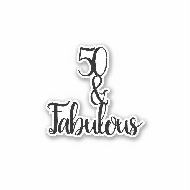 Sticker 50 Et fabuleux Joyeux 50e Anniversaire Noir & Blan (Devant)