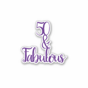Sticker 50 Et fabuleux Joyeux 50e anniversaire violet & bl
