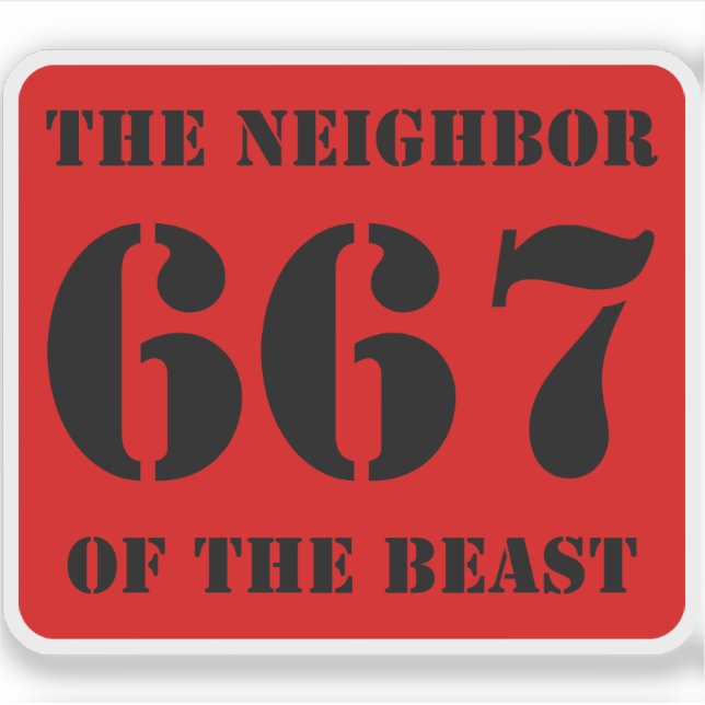 Sticker 667 The Neighbor Of The Beast (black on red) (Devant)
