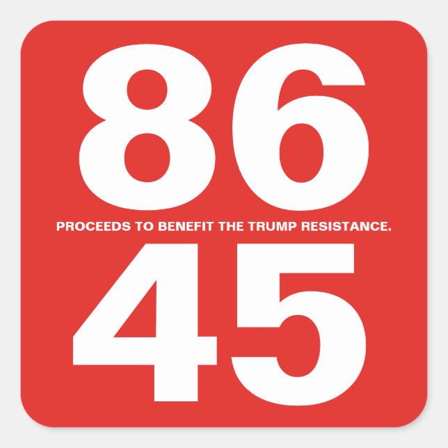 Sticker 86 45 (Trump Resistance) (Devant)