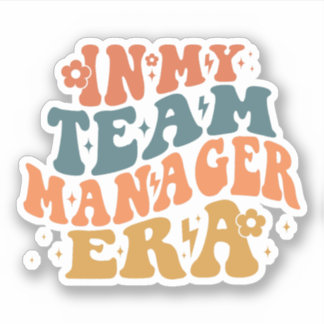 Sticker À l'ère de mon team manager