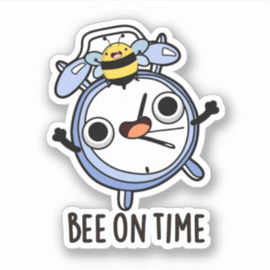 Sticker Abeille À L'Heure Drôle Pun D'Horloge D'Insectes