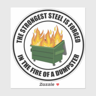 Sticker Acier le plus fort forgé dans le feu d'un dumping