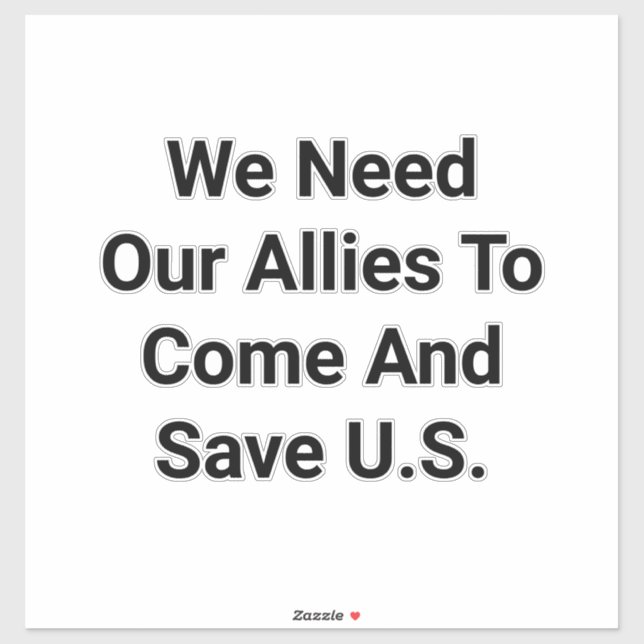 Sticker Allies Save US From Trump Hankamer Artjunkhaus Art (Feuille)