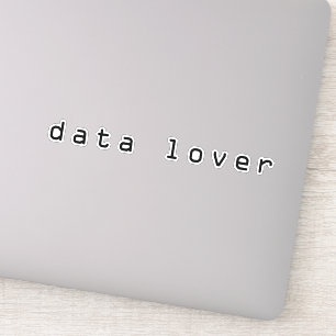 Sticker Amateur de données, j'aime les données