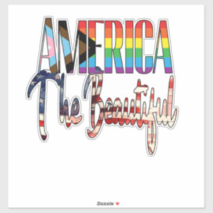 Sticker America The Beautiful - LGBTQIA