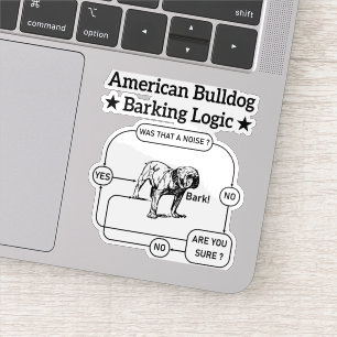 Sticker American Bulldog Logique d'aboiement Chiens Amateu