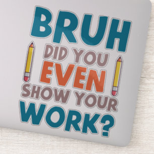 Sticker Amusant Enseignant Math Plaisanter Amusant Meilleu
