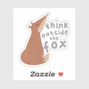 Sticker Animal Pun : Pensez à l'extérieur du Fox