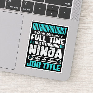 Sticker Anthropologue Titre du travail Profession Scientif