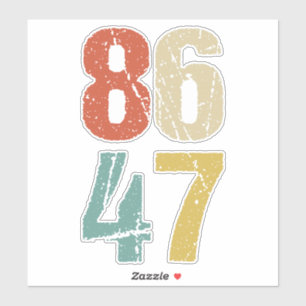 Sticker Anti-Trump - 86 47 I