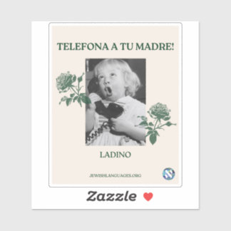Sticker Appelle Ta Mère ! Ladino