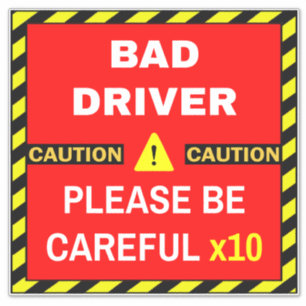Sticker Attention Mauvais conducteur Signer (Attention) Vo