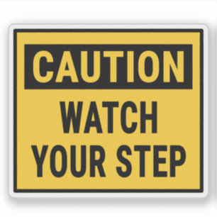 Sticker Attention Suivez votre pas