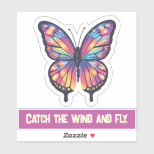 Sticker Attrape le vent et vole.