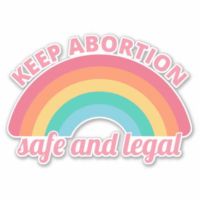 Sticker Avortement Pro - Garder L'Avortement Sûr Et Légal  (Devant)