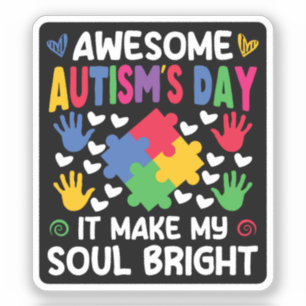 Sticker Awesome Autism's Day Ça rend mon âme brillante Coe