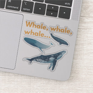 Sticker Baleine, baleine, baleine