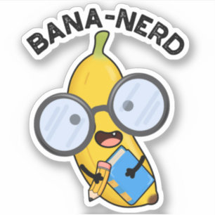 Sticker Bana nerd Fruit Funny Pun Nerd