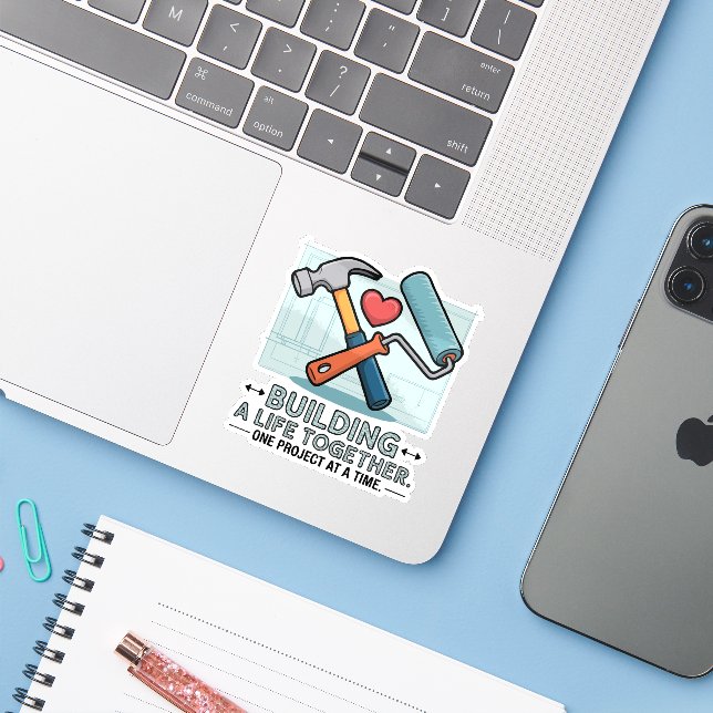 Sticker Bâtir une vie commune | Do-it-yourself Couple & Ac (Ordinateur portable avec iPhone)