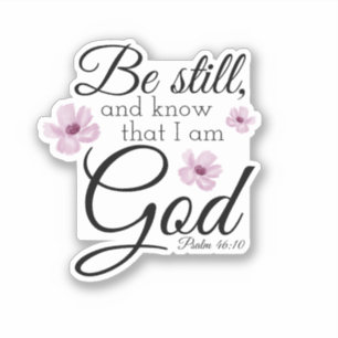Sticker Be Still Psaum 46:10 Aquarelle Fleurs violettes