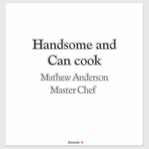 Sticker Beau et peut cuisiner ajouter nom master chef date