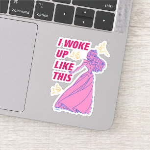 Sticker Beauté Dormante "Je Me Suis Réveillé Comme Ça"