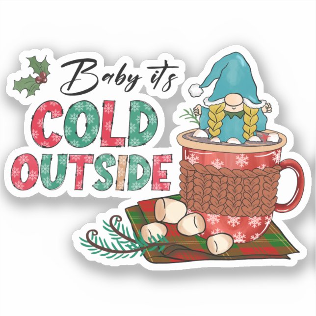 Sticker Bébé Il fait froid dehors | Gnome de Noël (Recto)