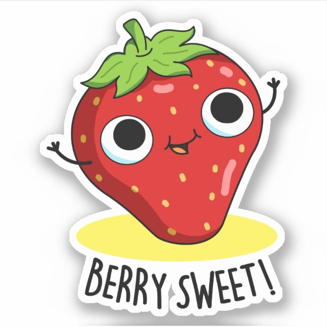 Sticker Berry Sweet Funny Pun aux fraises (Devant)