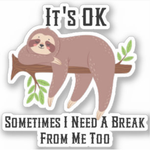 Sticker Besoin d'une fente de rupture
