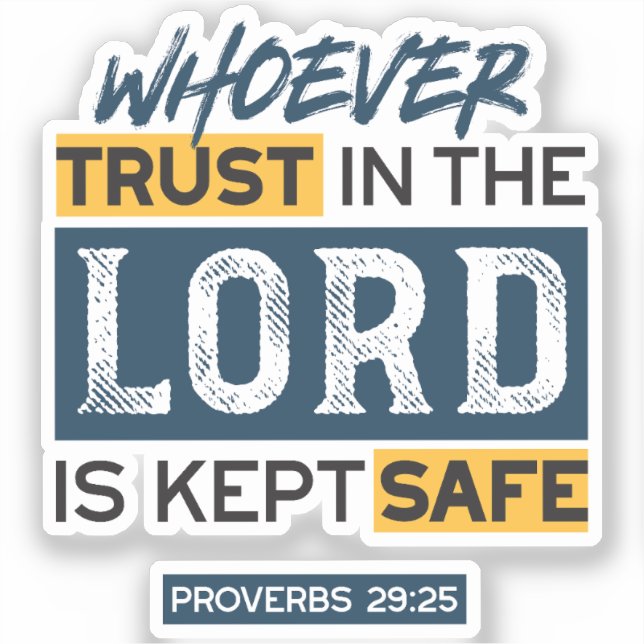 Sticker Bible Quote Art - Proverbs 29:25 Trust in God (Recto)