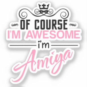 Sticker Bien sûr que je suis génial Je suis Amiya