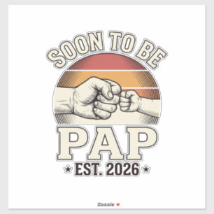 Sticker Bientôt Papa 2026 Vintage Bébé Poing Design_