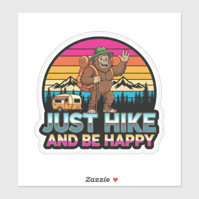 Sticker Bigfoot Camping-Just hike And Be Happy (Feuille)