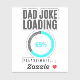 Sticker Blagues de Papa Chargement Drôles Fête des Pères P