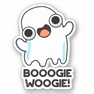 Sticker Booogie Woogie Funky Music Ghost Pun