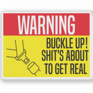 Sticker Bouge-Toi ! Elle est sur le point de devenir réell